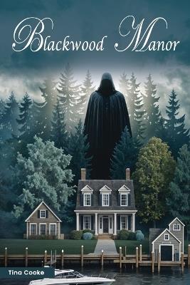 Blackwood Manor - Tina Cooke - cover