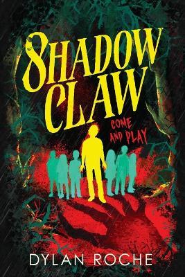Shadowclaw - Dylan Roche - cover