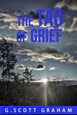 The Tao of Grief
