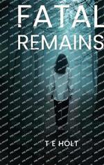 Fatal Remains