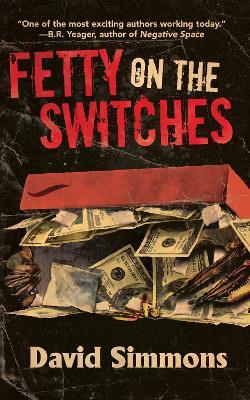 Fetty on the Switches - David Simmons - cover