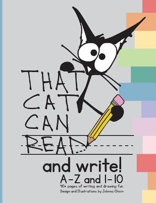 That Cat Can Read and Write - Johnna Chism - cover