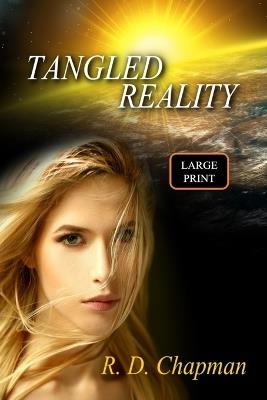 Tangled Reality - R D Chapman - cover