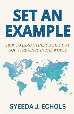 Set An Example - Syeeda Echols - cover