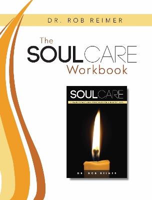 The Soul Care Workbook - Rob Reimer - cover