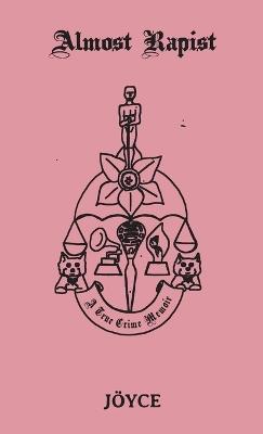 Almost Rapist - Joyce Miller - cover