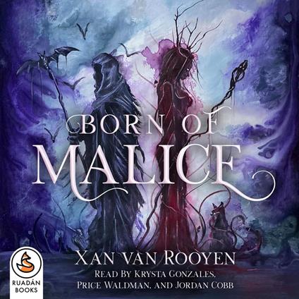 Born of Malice
