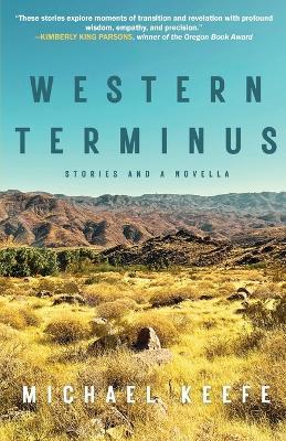 Western Terminus: Stories and a Novella - Michael Keefe - cover