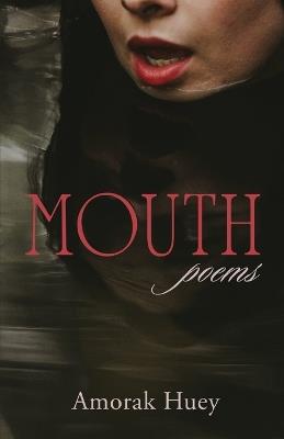 Mouth - Amorak Huey - cover
