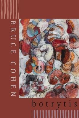Botrytis - Bruce Cohen - cover