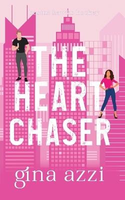 The Heart Chaser - Gina Azzi - cover
