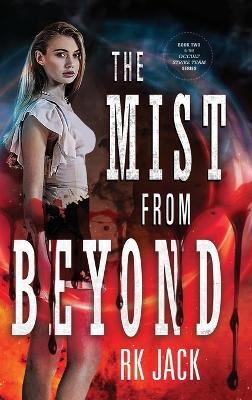 The Mist From Beyond - Rk Jack - cover