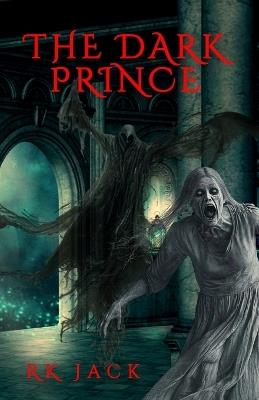 The Dark Prince - Rk Jack - cover