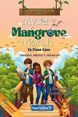 Mystery at Mangrove Marsh - Diane Kann - cover