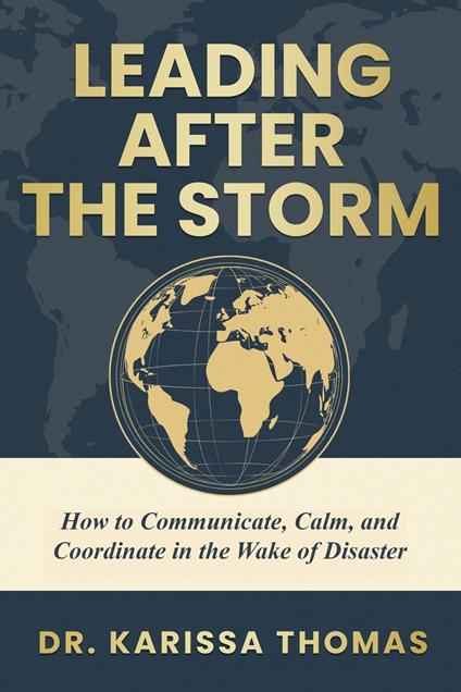 Leading After the Storm