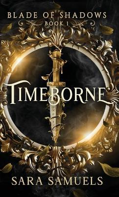 Timeborne - Sara Samuels - cover