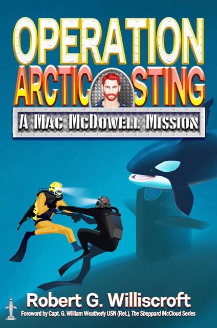 Operation Arctic Sting: A Mac McDowell Mission