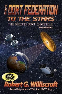The Oort Federation: To the Stars - Robert G Williscroft - cover