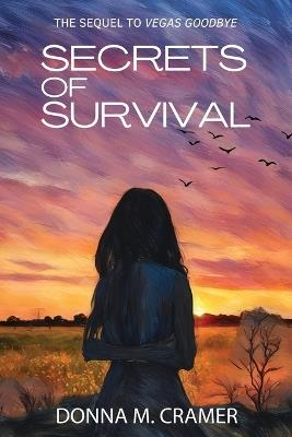 Secrets of Survival - Donna M Cramer - cover