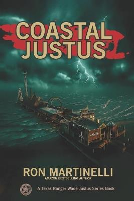 Coastal Justus - Ron Martinelli - cover