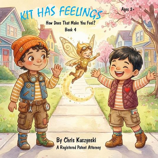 Kit Has Feelings: How Does That Make You Feel? - Chris Kuczynski - ebook