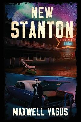 New Stanton - Maxwell Vagus - cover