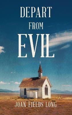 Depart from Evil - Joan Fields Long - cover