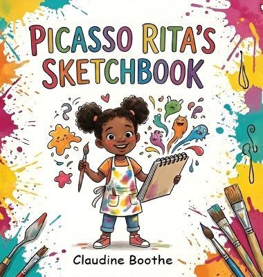 Picasso Rita's Sketchbook - Claudine Boothe - cover
