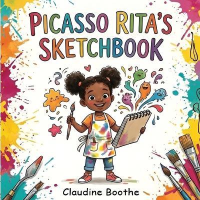 Picasso Rita's Sketchbook - Claudine Boothe - cover