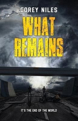 What Remains - Corey Niles - cover