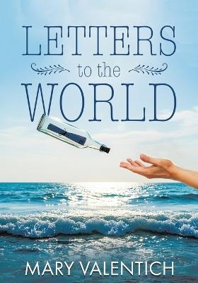 Letters to the World - Mary Valentich - cover