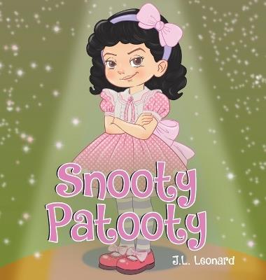Snooty Patooty - J L Leonard - cover