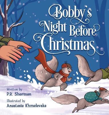 Bobby's Night Before Christmas - P R Sherman - cover