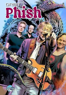 Orbit: Phish - Todd Matthy,Igor Cicarini - cover