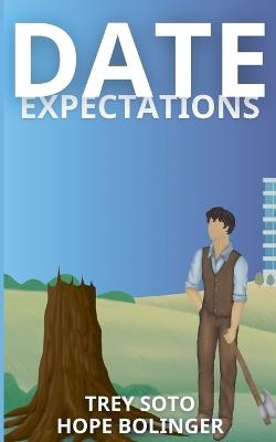 Date Expectations - Hope Bolinger,Trey Soto - cover