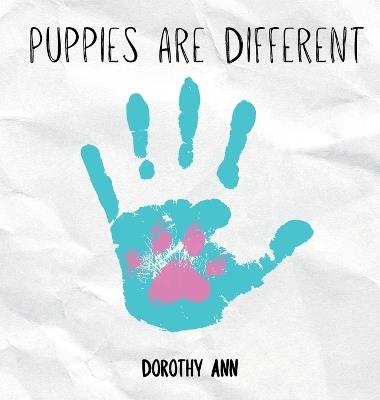 Puppies are Different - Dorothy Ann - cover