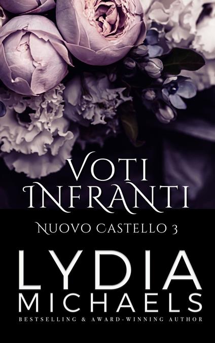Voti Infranti - Lydia Michaels - ebook