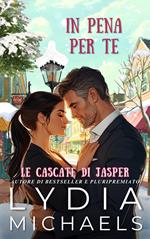 In Pena Per Te