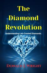 The Diamond Revolution