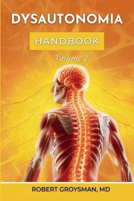 The Complete Long COVID Handbook: Volume 2 Dysautonomia - Robert Groysman - cover