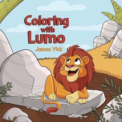 Coloring With Lumo - James Vick - cover
