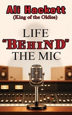Life Behind the Mic - Ali Hackett - cover