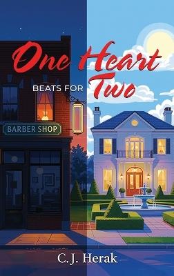 One Heart Beats for Two - C J Herak - cover