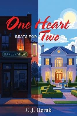 One Heart Beats for Two - C J Herak - cover