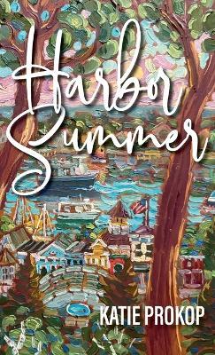 Harbor Summer - Katie Prokop - cover