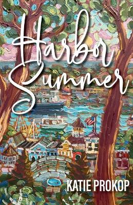 Harbor Summer - Katie Prokop - cover