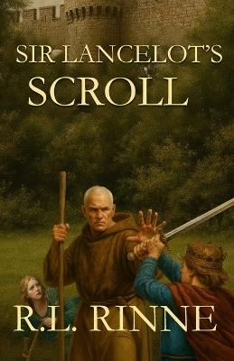 Sir Lancelot's Scroll - R L Rinne - cover
