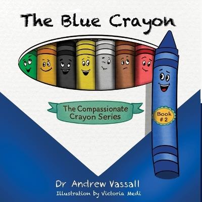 The Blue Crayon - Andrew Vassall - cover