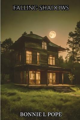 Falling Shadows (Latest Edition) - Bonnie L Pope - cover