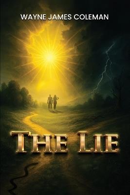 The LIE - Wayne James Coleman - cover